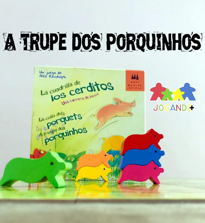 Jogo de tabuleiro a Trupe dos Porquinhos